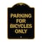 Signmission Designer Series Parking for Bicycles Only, Black & Gold Aluminum Sign, 18" x 24", BG-1824-23447 A-DES-BG-1824-23447 - alternate 1